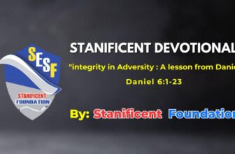 Integrity in Adversity: A Lesson from Daniel