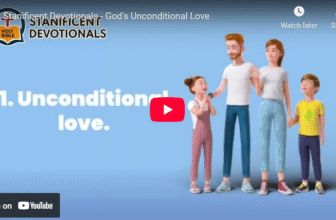 Stanificent Devotionals – God’s Unconditional Love