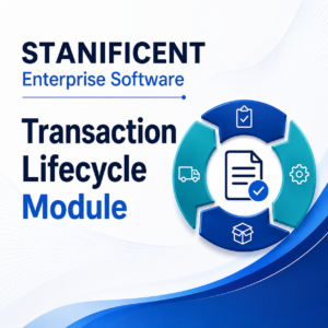 STANIFICENT Enterprise Software Transaction Lifecycle Module: 1-Year Per Device License