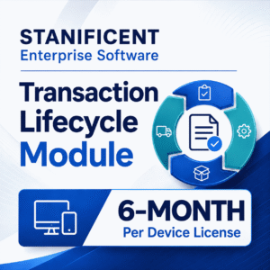 STANIFICENT Enterprise Software Transaction Lifecycle Module: 6-Month Per Device License