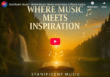 Stanificent Music – Where Music Meets Inspiration (Official Audio)