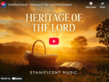 Stanificent Music – Heritage Of The Lord (Official Audio)