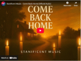 Stanificent Music – Come Back Home (Official Audio)