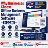Why Businesses Choose Offline Business Management Software in 2026