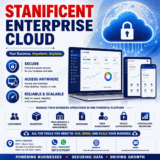 Introducing STANIFICENT ENTERPRISE CLOUD: Manage Your Business Anywhere, Anytime