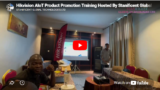 Hikvision AIoT Product Promotion Training Hosted By Stanificent Global Technologies Ltd